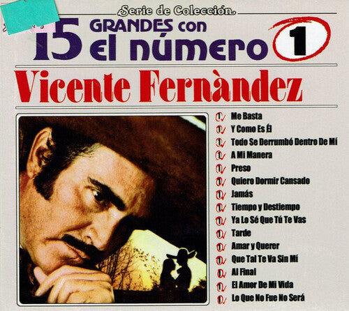 Vicente Fernandez - 15 Grandes Con El Numero 1 (CD)