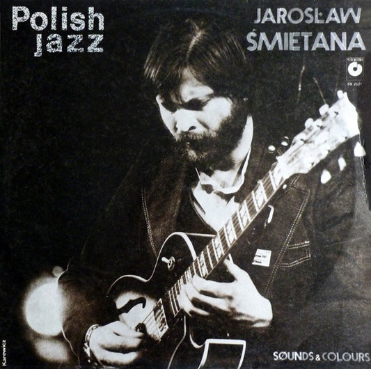 Jaroslaw Smietana - Sounds & Colours: Polish Jazz Vol 73 (CD)