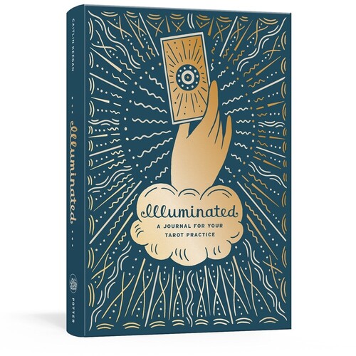 Illuminated: A Journal for Your Tarot Practice