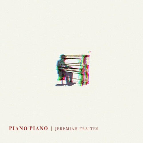 Jeremiah Fraites - Piano Piano (CD)