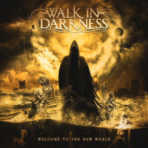 Walk in Darkness - Welcome To The New World (CD)