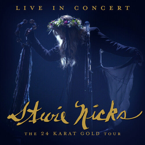 Stevie Nicks - Stevie Nicks: Live in Concert: The 24 Karat Gold Tour (CD)