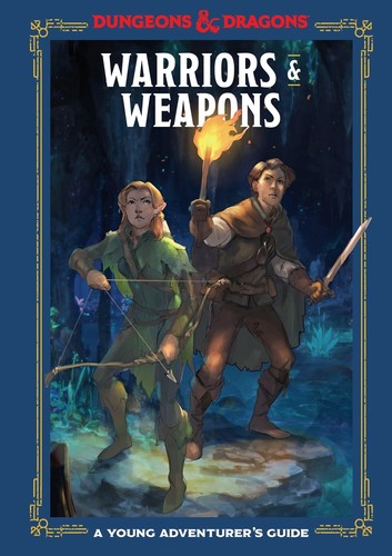 Warriors and Weapons: An Adventurer's Guide (Dungeons & Dragons, D&D)