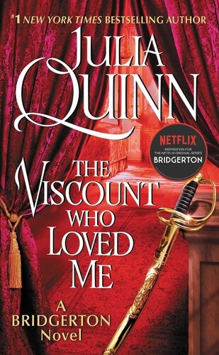 The Viscount Who Loved Me: A Bridgerton Novel