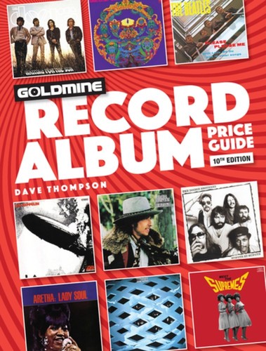 Goldmine Record Album Price Guide: 10th Edition