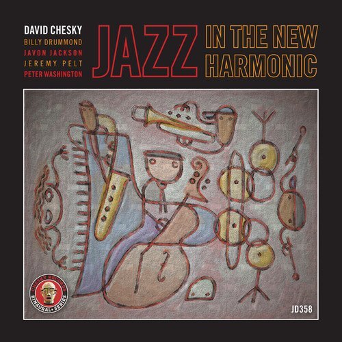 David Chesky - Jazz In The New Harmonic (CD)