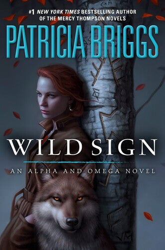 Wild Sign: An Alpha and Omega Novel