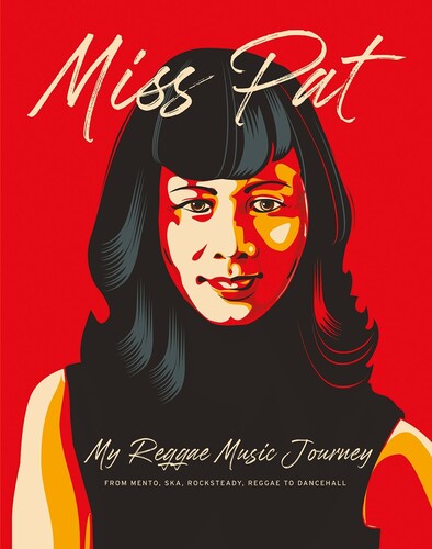 Miss Pat: My Reggae Music Journey