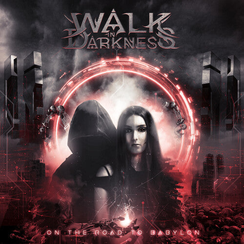 Walk in Darkness - On the Road to Babylon (Re-issue) (CD)