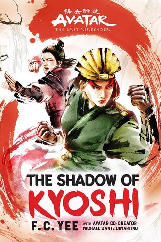 Avatar, The Last Airbender: The Shadow of Kyoshi, The Kyoshi Novels Book 2