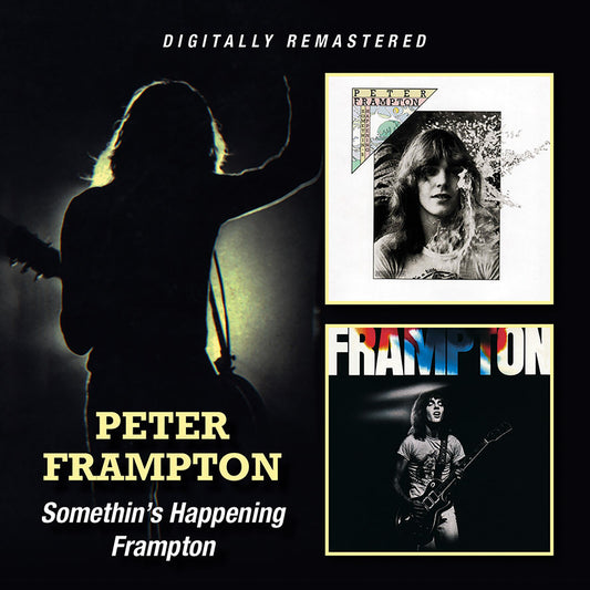 Peter Frampton - Somethin's Happening / Frampton (CD)