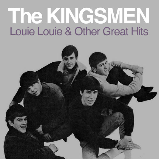 The Kingsmen - Louie Louie & Other Great Hits (CD)