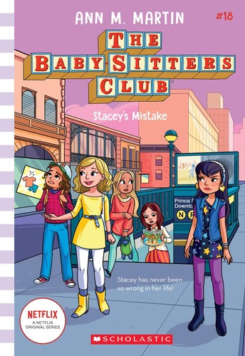 Stacey's Mistake: The Baby-sitters Club