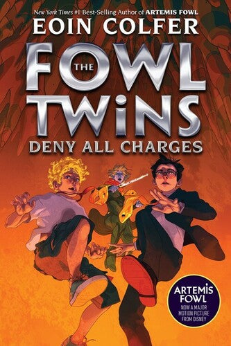 The Fowl Twins Deny All Charges: A Fowl Twins Novel