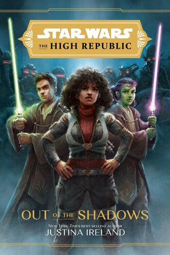 Out of the Shadows: Star Wars The High Republic