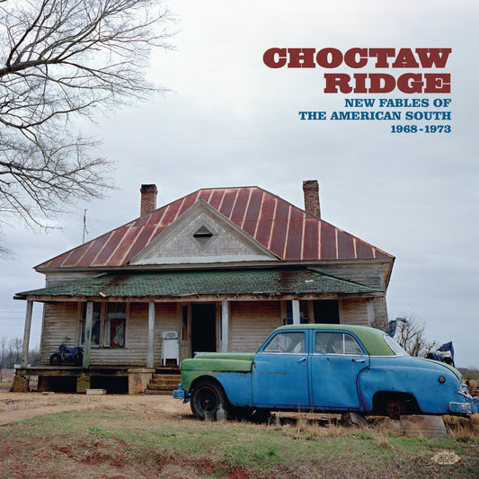 Choctaw Ridge: New Fables Of The American South 1968-1973 / Various (CD)