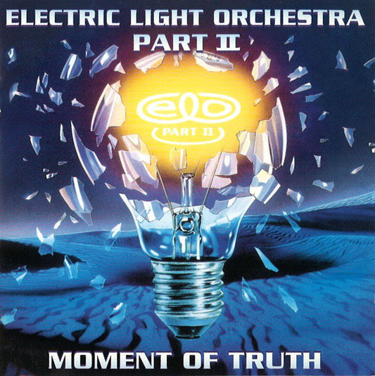 Electric Light Orchestra Part II - Moment of Truth (CD)