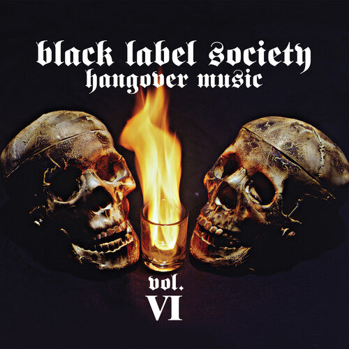 Black Label Society - Hangover Music Vol. VI (CD)