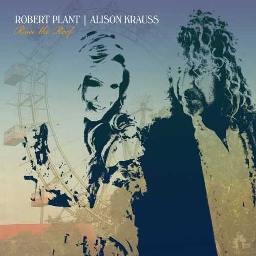 CD of Robert Plant and Alison Krauss's 'Raise The Roof' by Alliance Entertainment
