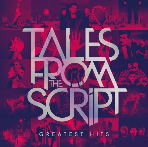 The Script - Tales From The Script - Greatest Hits (CD)