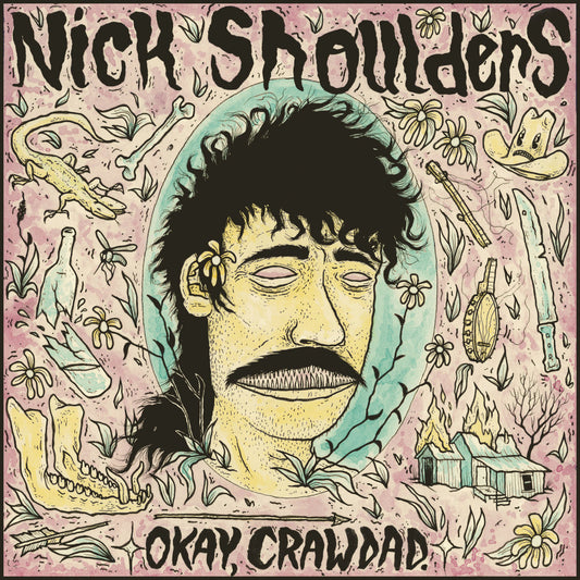 Nick Shoulders - Okay, Crawdad (CD)