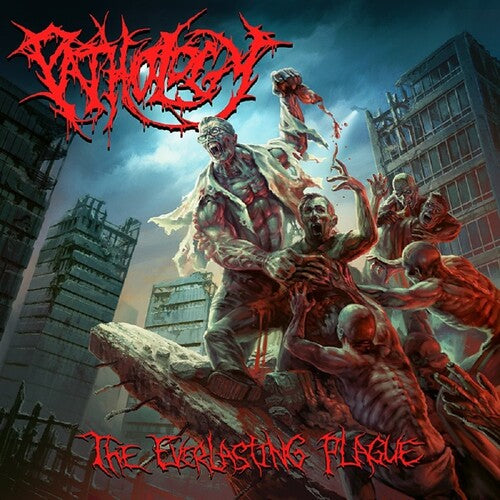 Pathology - The Everlasting Plague (CD)