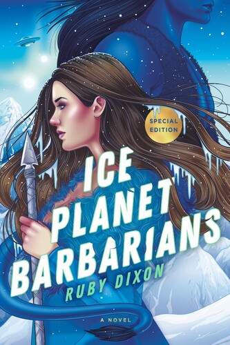 Ice Planet Barbarians: A Novel, Special Edition