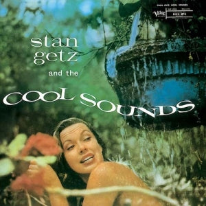 Stan Getz - Stan Getz And The Cool Sounds (Japanese Reissue) (CD)