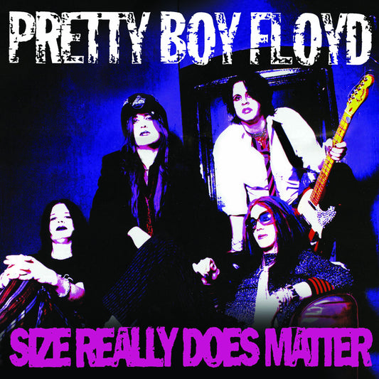 Pretty Boy Floyd - Size Really Does Matter (CD)