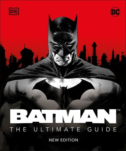 Batman: The Ultimate Guide, New Edition