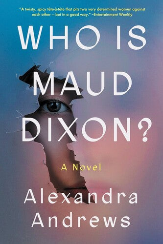 Who is Maud Dixon?: A Novel