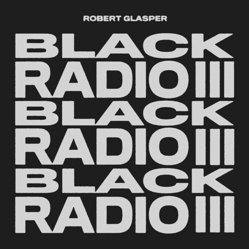 Robert Glasper - Black Radio III CD in a vibrant album cover design
