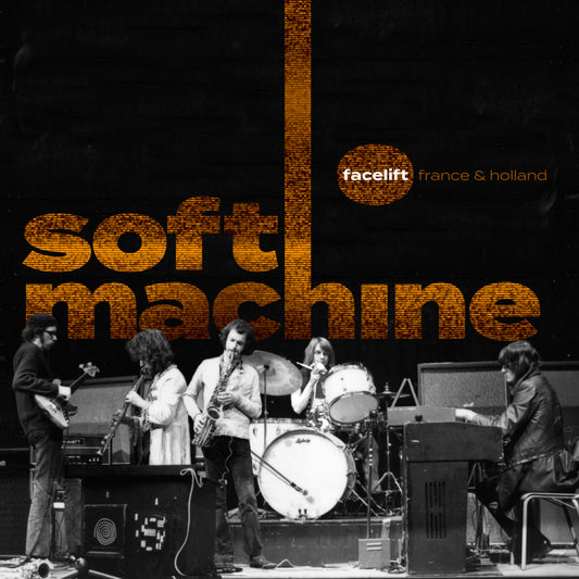 Soft Machine - Facelift France And Holland (CD)