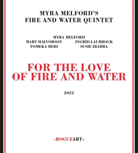 For The Love Of Fire And Water (CD)