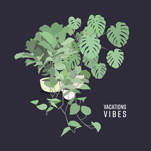 Vacations - Vibes (CD)