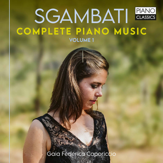 Gaia Federica Caporiccio - Complete Piano Music 1 (CD)