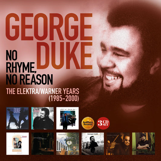 George Duke - No Rhyme, No Reason: The Elektra / Warner Years 1985-2000 (CD)