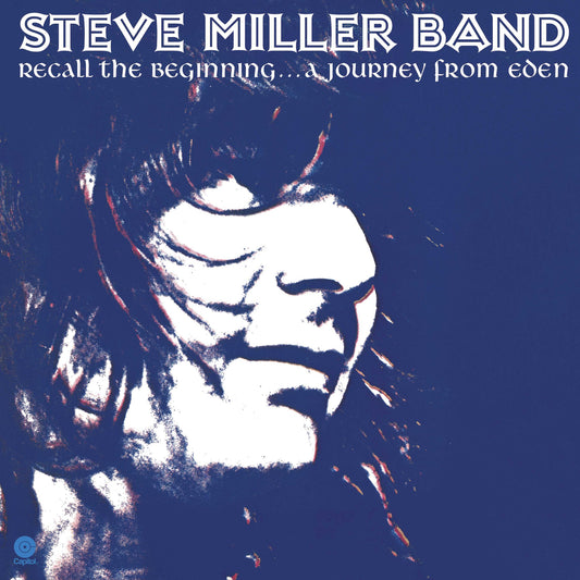 Steve Miller - Recall The Beginning...A Journey From Eden (CD)