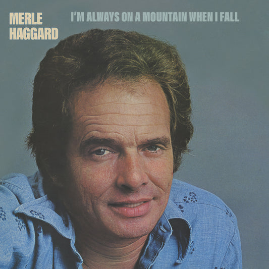 Merle Haggard - I'M Always On A Mountain When I Fall (CD)