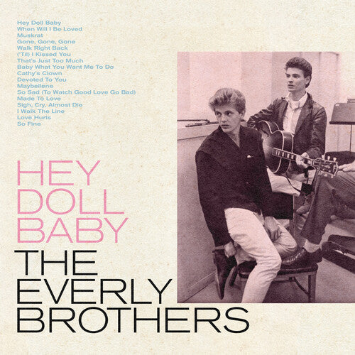 The Everly Brothers - Hey Doll Baby (CD)