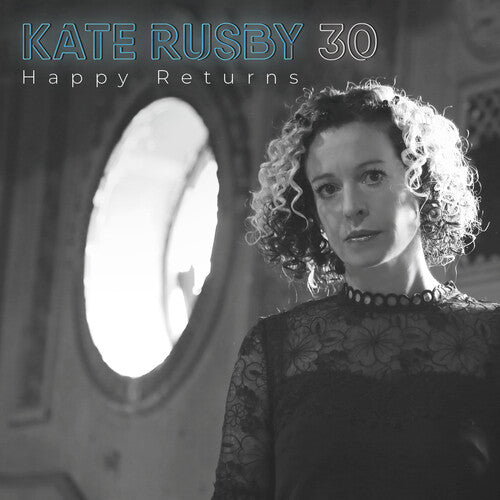 Kate Rusby - 30:Happy Returns (CD)