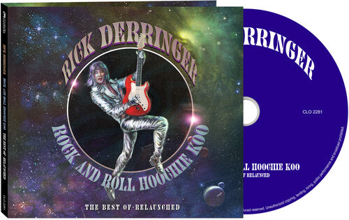 Rick Derringer - Rock & Roll Hoochie Koo - Best Of Relaunched (CD)