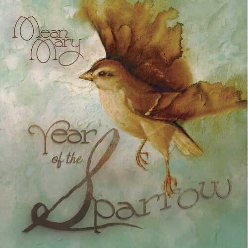 Mean Mary - Year of the Sparrow (CD)