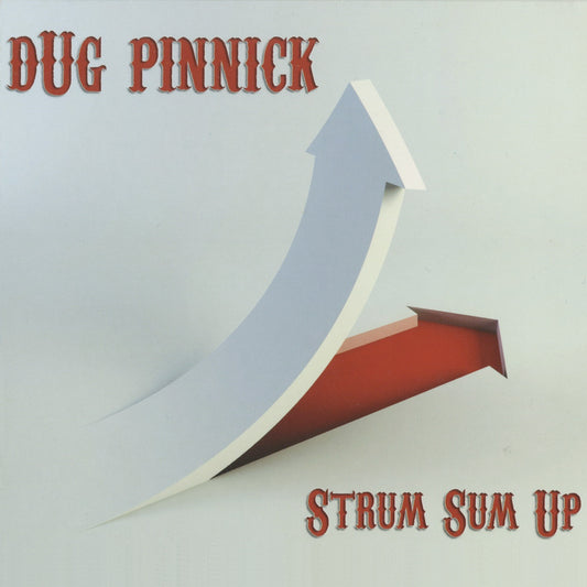 Dug Pinnick - Strum Sum Up (CD)