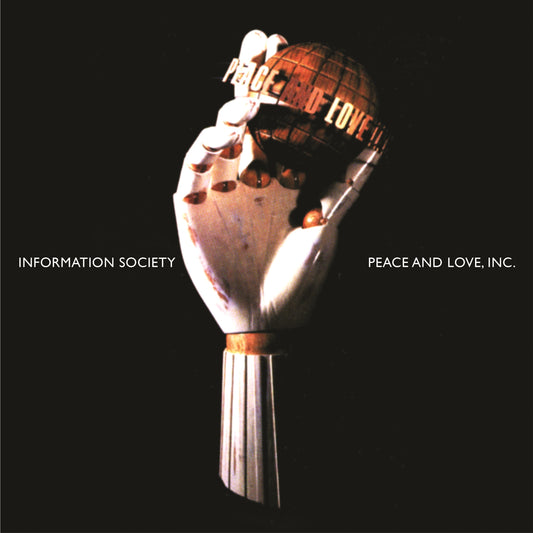 Information Society - Peace & Love, Inc. - 30th Anniversary (CD)