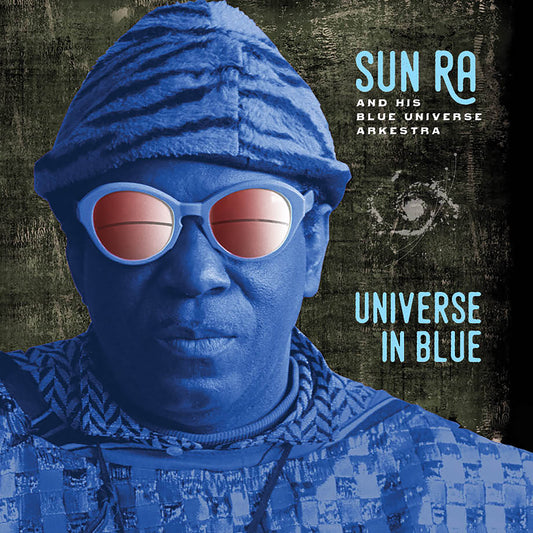 Sun Ra & His Blue Universe Arkestra - Universe in Blue (CD)