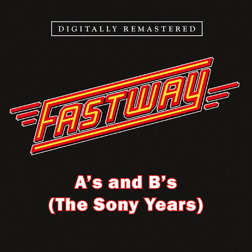 Fastway - A's & B's (The Sony Years) (CD)