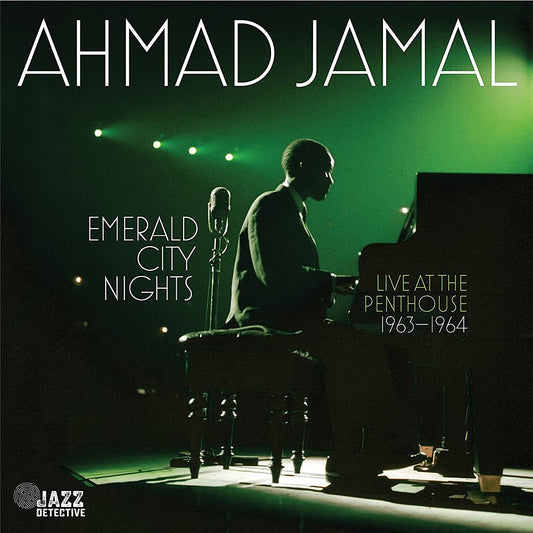 Ahmad Jamal - Emerald City Nights: Live At The Penthouse 1963-1964 (CD)