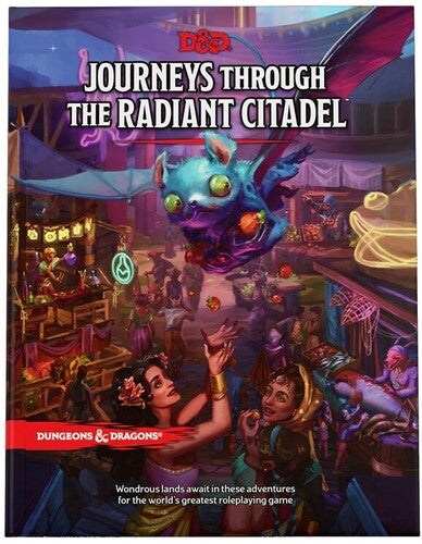 Journeys Through the Radiant Citadel (Dungeons & Dragons, D&D)