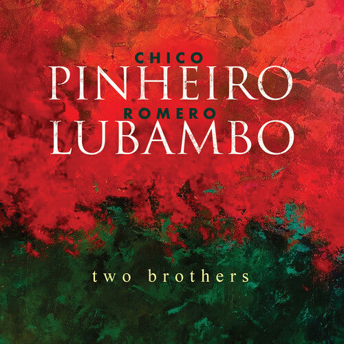 Chico Pinheiro - Two Brothers (CD)